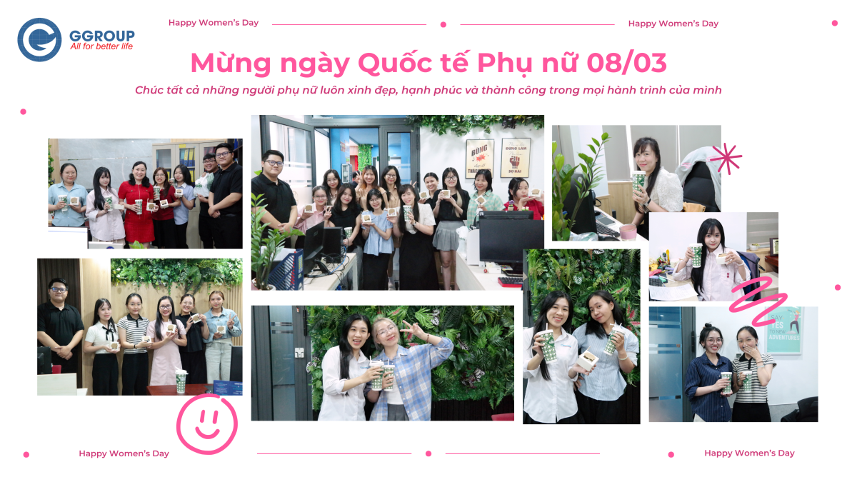 CHÀO MỪNG NGÀY QUỐC TẾ PHỤ NỮ 8/3 – GỬI ĐẾN NHỮNG “VÌ SAO” CỦA GGROUP